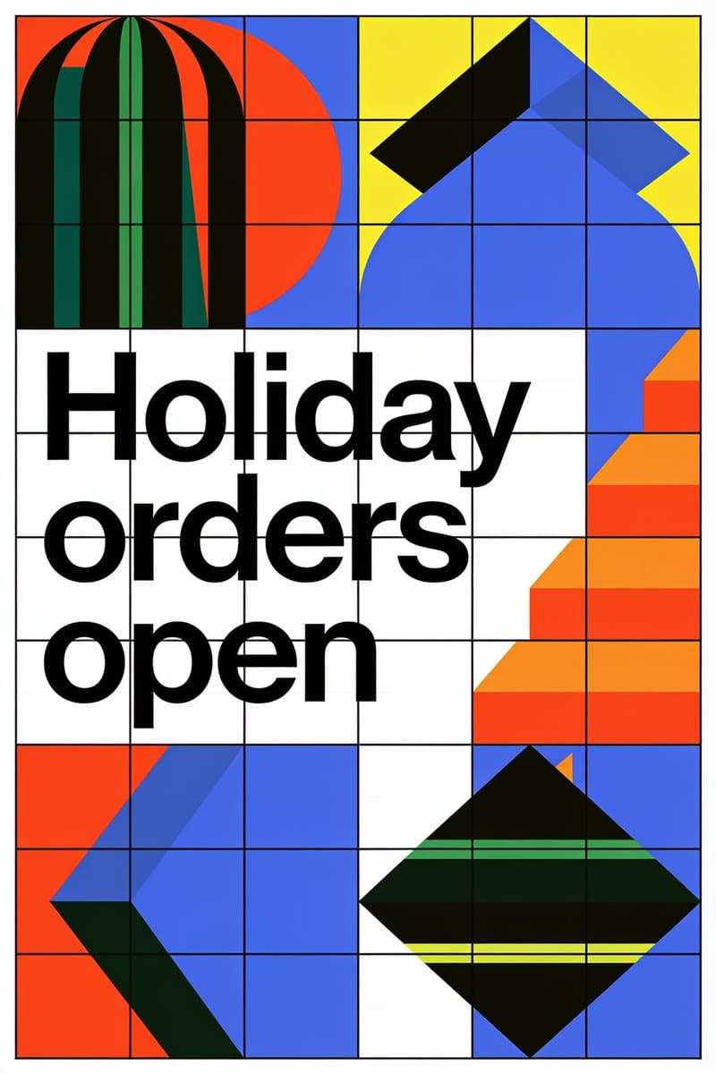 Holiday orders open, modern, a real run on Leap